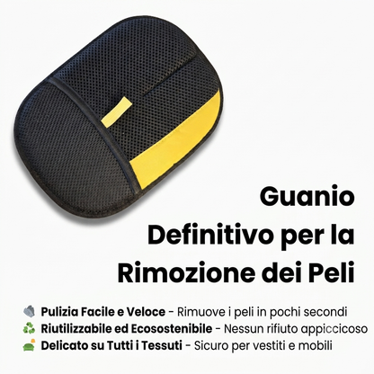Guanto Anti-Pelo™
